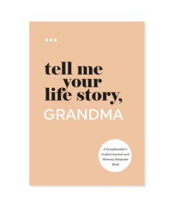 “Tell Me Your Life Story, Grandma” Memory Book – Gift For Grandmom