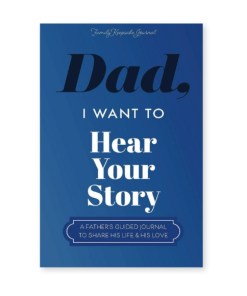 “Dad, I Want to Hear Your Story” Guided Journal - Gift for Dad